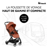 Poussette Hauck Travel N Care Plus - Cork